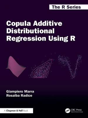 cover image of Copula Additive Distributional Regression Using R